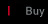 Buy